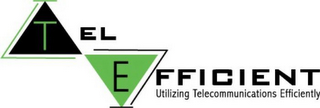 TEL EFFICIENT UTILIZING TELECOMMUNICATIONS EFFICIENTLY logo
