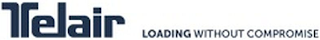 TELAIR LOADING WITHOUT COMPROMISE logo