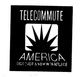 TELECOMMUTE AMERICA DISCOVER A NEW WORKPLACE logo