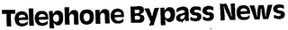 TELEPHONE BYPASS NEWS logo