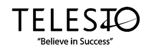TELESTO "BELIEVE IN SUCCESS" logo