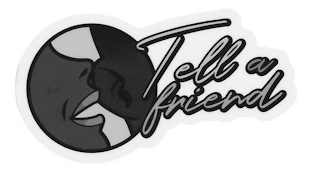 TELL A FRIEND logo