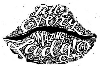 TELL EVERY AMAZING LADY! logo