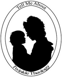 TELL ME ABOUT TWINKLE THEOLOGY logo