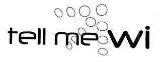TELL ME WI logo