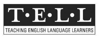 T·E·L·L TEACHING ENGLISH LANGUAGE LEARNERS logo