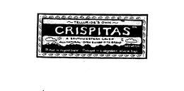TELLURIDE'S OWN CRISPITAS A SOUTHWESTERN CRISP ALL NATURAL OVEN BAKED PITA BREAD logo