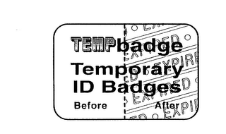 TEMPBADGE TEMPORARY ID BADGES BEFORE AFTER