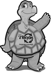 TEMPE T RECYCLES ...BECAUSE ONCE IS NOT ENOUGH. logo