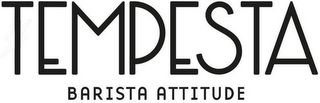 TEMPESTA BARISTA ATTITUDE logo