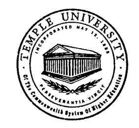 TEMPLE UNIVERSITY OF THE COMMONWEALTH SYSTEM OF HIGHER EDUCATION INCORPORATED MAY 12, 1988 PERSEVERANTIA VINCIT logo