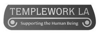 TEMPLEWORK LA SUPPORTING THE HUMAN BEING logo