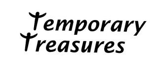TEMPORARY TREASUES logo
