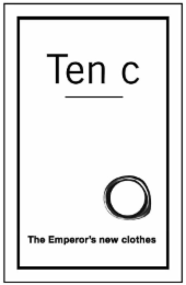 TEN C THE EMPEROR'S NEW CLOTHES logo