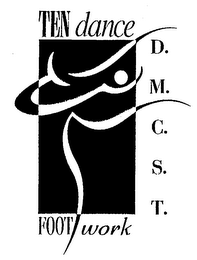 TEN DANCE FOOT WORK D.M.C.S.T. logo