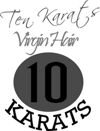 TEN KARATS VIRGIN HAIR 10 KARATS logo