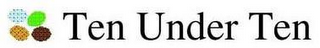 TEN UNDER TEN logo