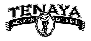 TENAYA MEXICAN CAFE & GRILL logo