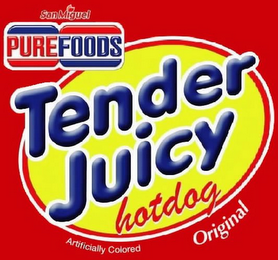 TENDER JUICY HOTDOG SAN MIGUEL PUREFOODS ORIGINAL ARTIFICIALLY COLORED logo