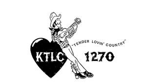 "TENDER LOVIN' COUNTRY" KTLC 1270 logo