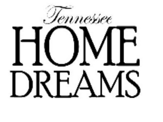 TENNESSEE HOME DREAMS logo
