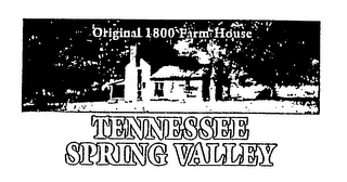 TENNESSEE SPRING VALLEY ORIGINAL 1800 FARM HOUSE logo