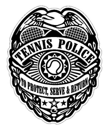 TENNIS POLICE TO PROTECT, SERVE & RETURN logo