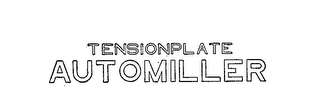 TENSIONPLATE AUTOMILLER logo