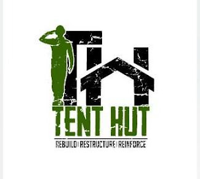TENT HUT REBUILD | RESTRUCTURE | REINFORCE logo