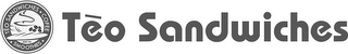 TEO SANDWICHES COFFEE SMOOTHIES SINCE 1999 TEO SANDWICHES logo
