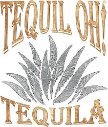 TEQUIL OH! TEQUILA logo