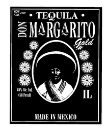 TEQUILA DON MARGARITO GOLD MADE IN MEXICO 40% ALC. VOL. (80 PROOF) 1L logo