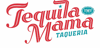 TEQUILA MAMA TAQUERIA TMT