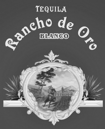 TEQUILA RANCHO DE ORO BLANCO logo