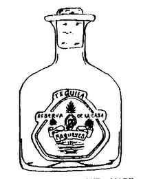 TEQUILA RESERVA DE LA CASA MAGUEYES logo