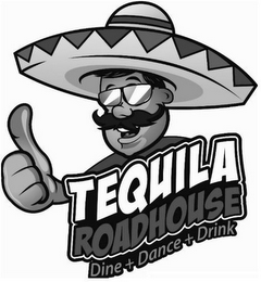 TEQUILA ROADHOUSE DINE + DANCE + DRINK logo