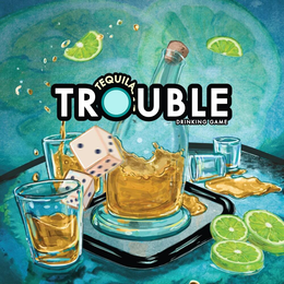 TEQUILA TROUBLE DRINKING GAME logo