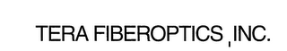 TERA FIBEROPTICS, INC. logo