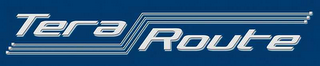 TERA ROUTE logo