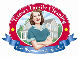TERESA'S FAMILY CLEANING OUR REPUTATION IS SPOTLESS logo