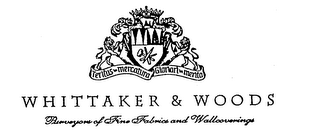 TERITUS IN MERCANTURA GLORIARI IN MERITA WHITTAKER & WOODS PURVEYORS OF FINE FABRICS AND WALLCOVERINGS logo