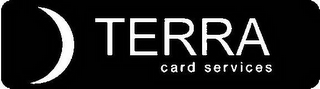 TERRA CARD SERVICES logo