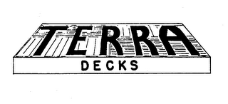 TERRA DECKS