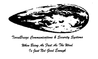 TERRABREEZE COMMUNICATIONS & SECURITY SYSTEMS WHEN BEING AS FAST AS THE WIND IS JUST NOT QUICK ENOUGH logo