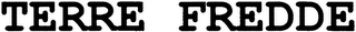TERRE FREDDE logo