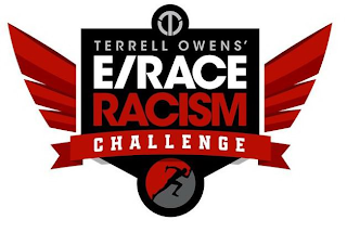 TERRELL OWENS' E/RACE RACISM CHALLENGE logo