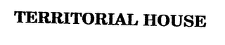 TERRITORIAL HOUSE logo