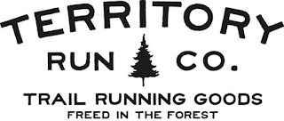 TERRITORY RUN CO. TRAIL RUNNING GOODS FREED IN THE FOREST logo