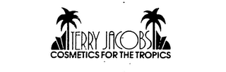 TERRY JACOBS COSMETICS FOR THE TROPICS logo