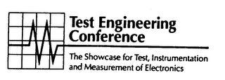 TEST ENGINEERING CONFERENCE THE SHOWCASE FOR TEST, INSTRUMENTATION AND MEASUREMENT OF ELECTRONICS logo
